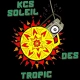 KCS SOLEIL DES TROPIC