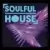 Soulful House