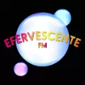 Efervescente FM - ONLINE