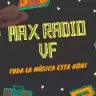 Max Radio VF - Buenavista Villaflores