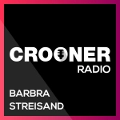 Crooner Radio Barbra Streisand - ONLINE