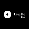 Trujillo Live - Trujillo