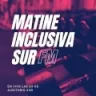Matine Inclusiva Sur - Lomas de Zamora