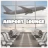 Airport Lounge Radio - Toronto
