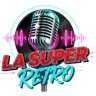 La Super Retro - Rosario