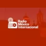 Radio México Internacional - Ciudad de Mexico